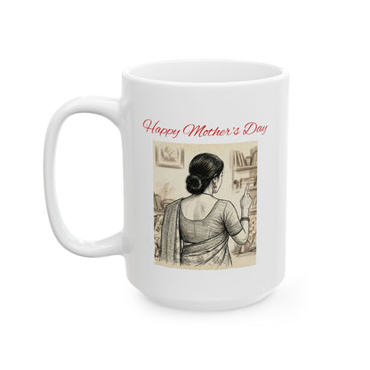 South Asian Mother's Day Ceramic Mug — Funny & Famous Mom Quotes (11oz/15oz)
