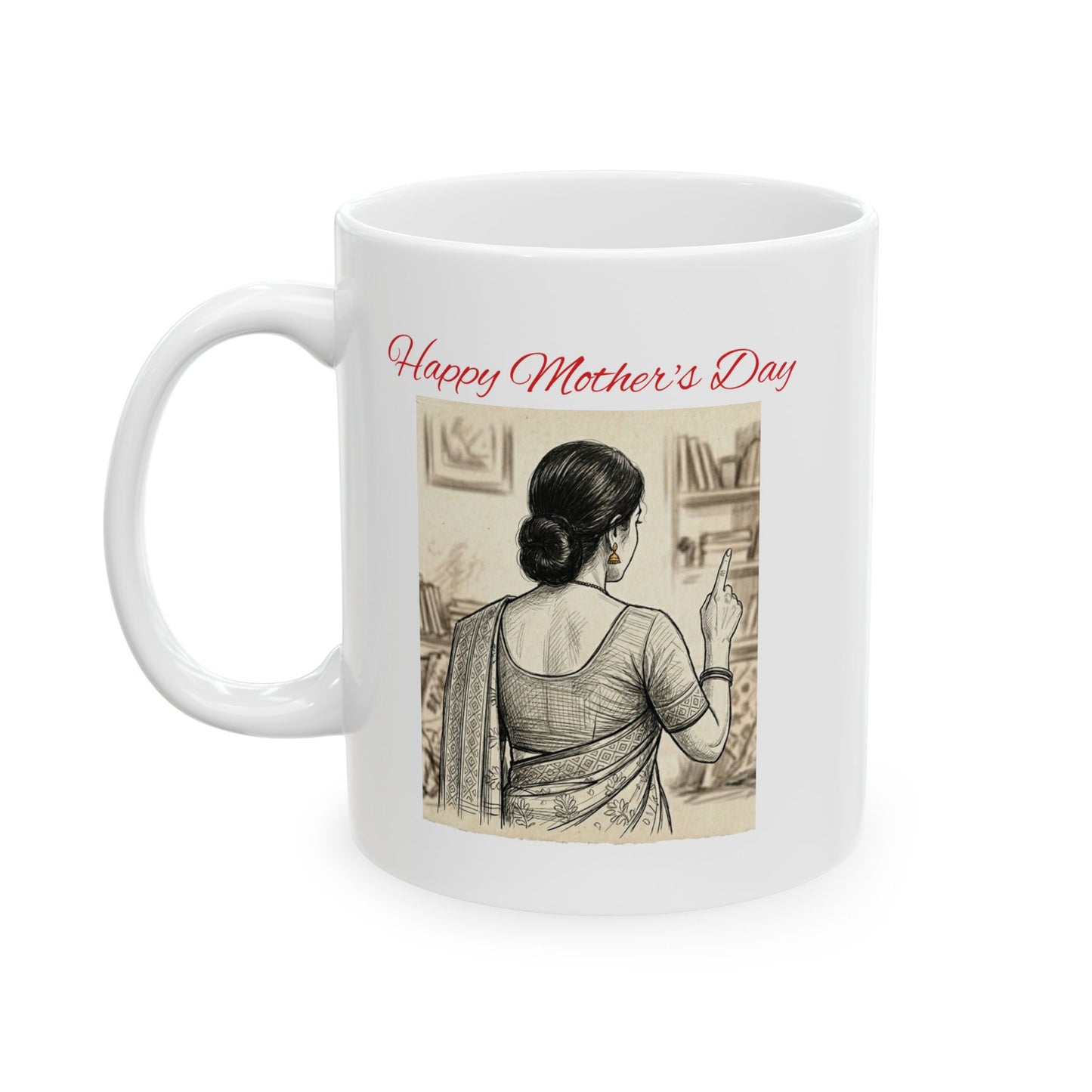 South Asian Mother's Day Ceramic Mug — Funny & Famous Mom Quotes (11oz/15oz)